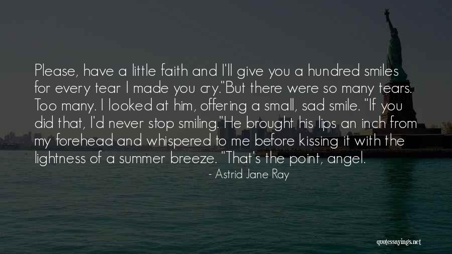 Astrid Jane Ray Quotes 1443907 Astrid Jane Ray Quotes 1443907