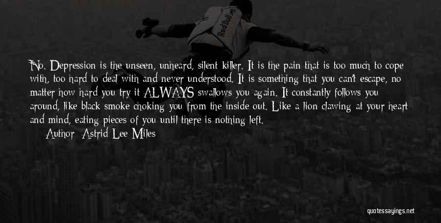 Astrid Lee Miles Quotes 222046