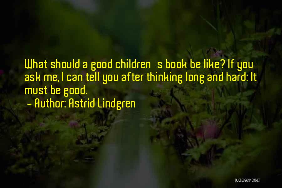 Astrid Lindgren Quotes 1039594 Astrid Lindgren Quotes 1039594