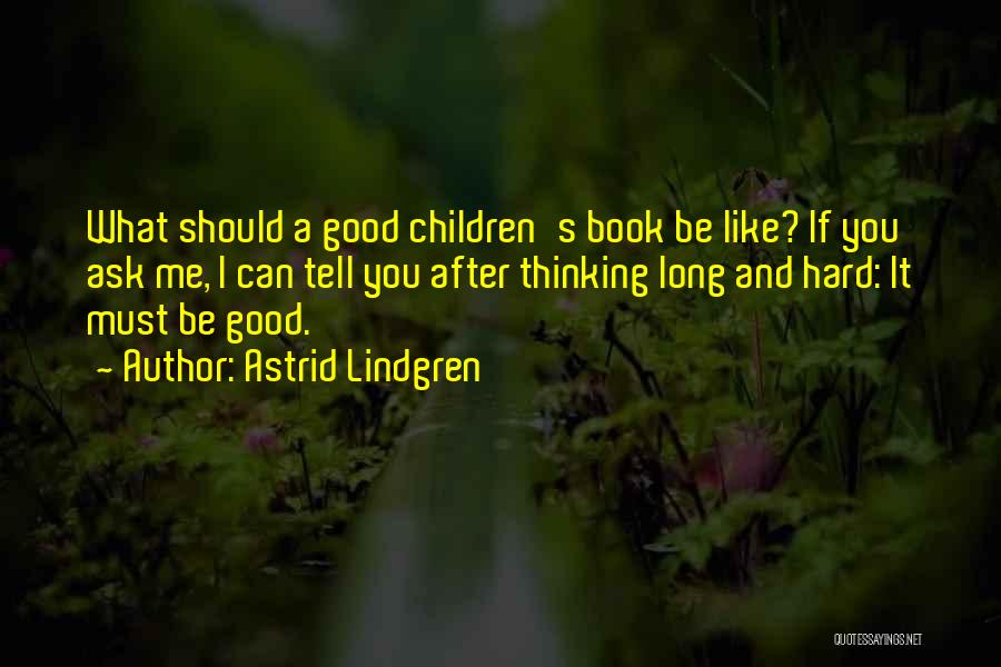 Astrid Lindgren Quotes 1039594