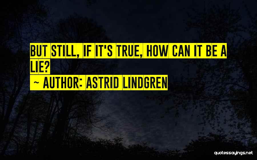 Astrid Lindgren Quotes 1148608