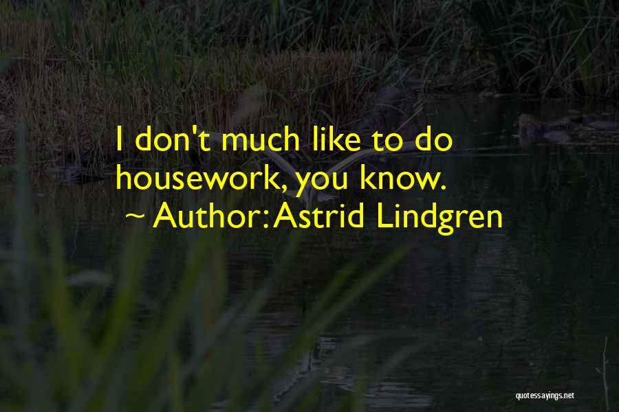 Astrid Lindgren Quotes 1567422