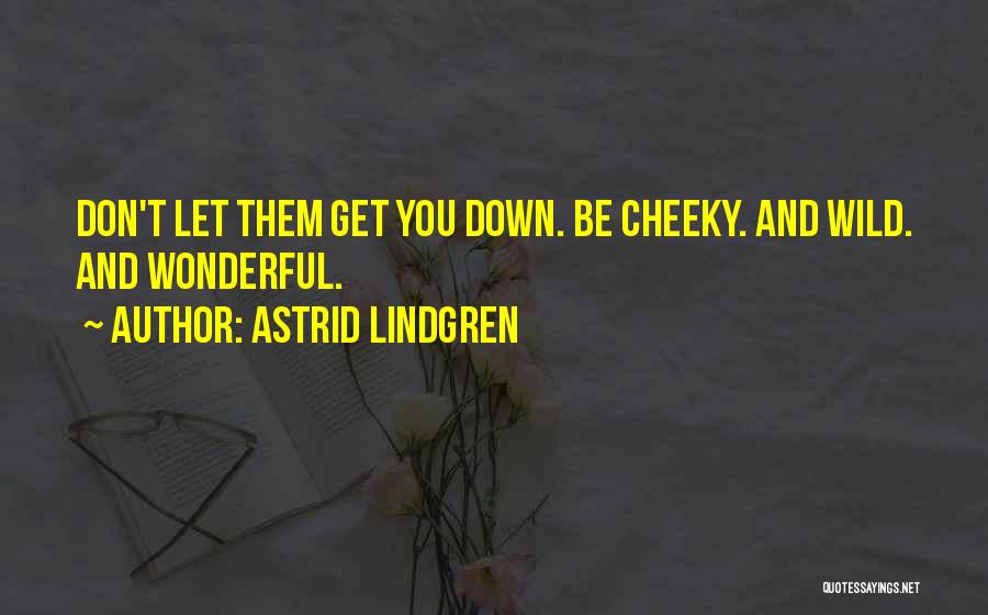 Astrid Lindgren Quotes 452160 Astrid Lindgren Quotes 452160