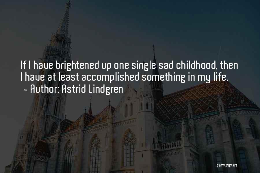Astrid Lindgren Quotes 971979