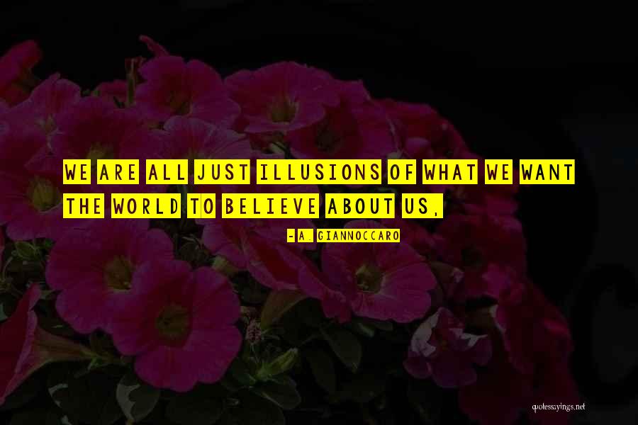 Astrida Seale Quotes By A. Giannoccaro Astrida Seale Quotes By A. Giannoccaro