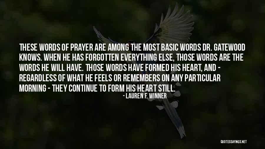 Astringosol Quotes By Lauren F. Winner Astringosol Quotes By Lauren F. Winner