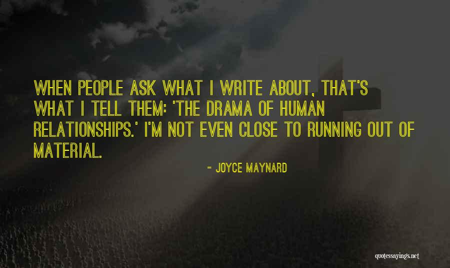 Astrit Patozi Quotes By Joyce Maynard Astrit Patozi Quotes By Joyce Maynard
