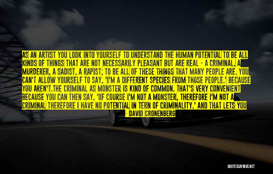 Astro Engineers Without Borders Quotes By David Cronenberg Astro Engineers Without Borders Quotes By David Cronenberg