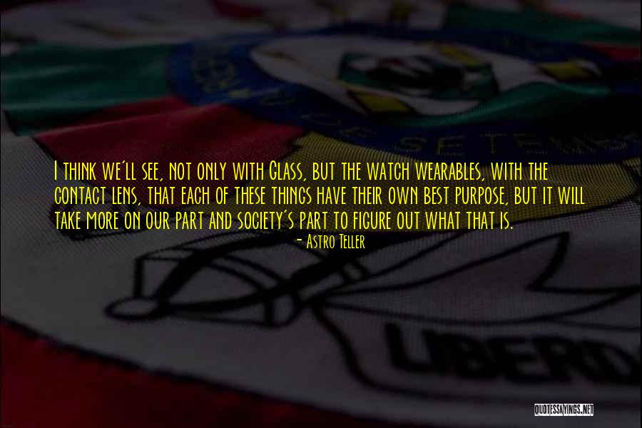 Astro Teller Quotes 1178370 Astro Teller Quotes 1178370