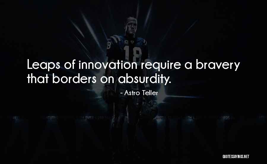 Astro Teller Quotes 1494927