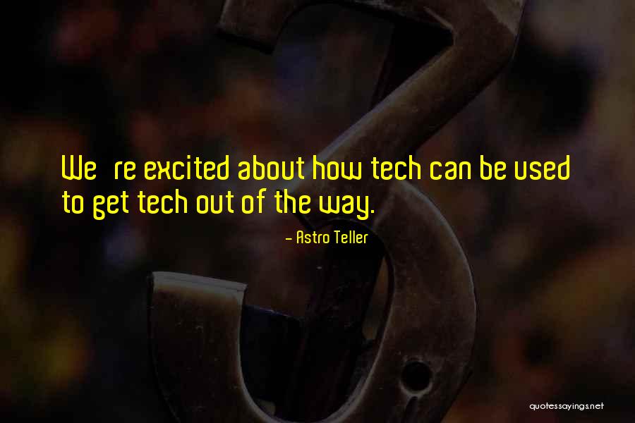 Astro Teller Quotes 1708960 Astro Teller Quotes 1708960