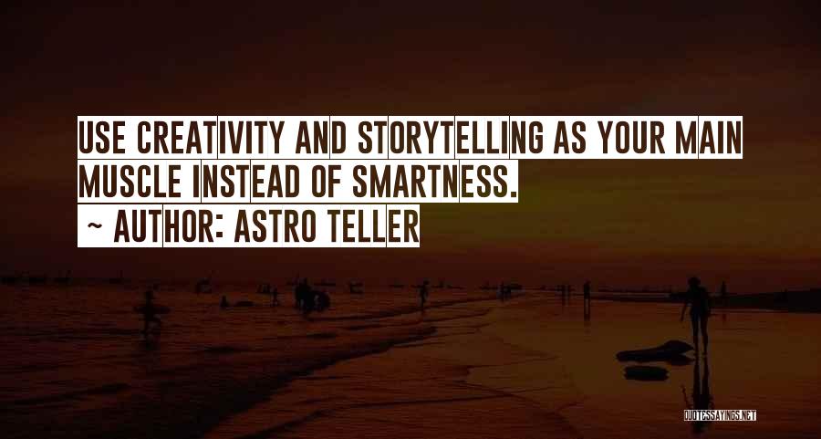 Astro Teller Quotes 1731597
