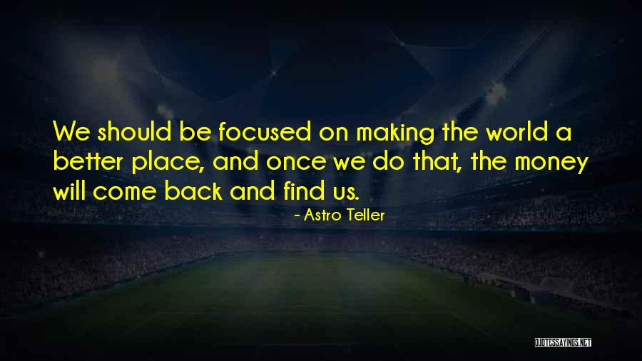 Astro Teller Quotes 358584 Astro Teller Quotes 358584