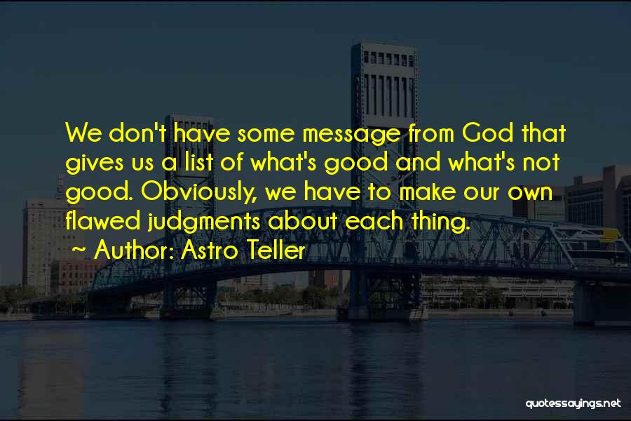 Astro Teller Quotes 630492