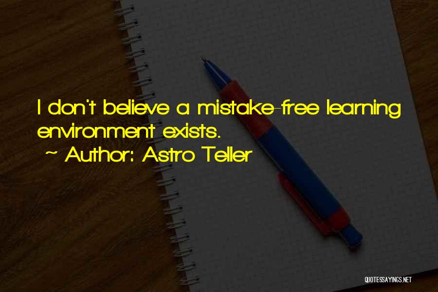 Astro Teller Quotes 771056