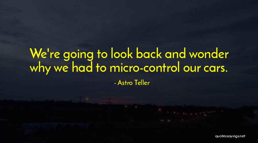 Astro Teller Quotes 796426