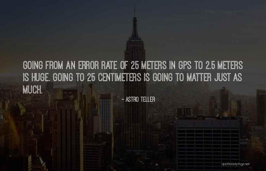 Astro Teller Quotes 970093 Astro Teller Quotes 970093