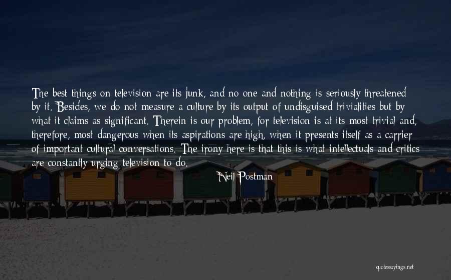 Astroff Consultants Quotes By Neil Postman Astroff Consultants Quotes By Neil Postman