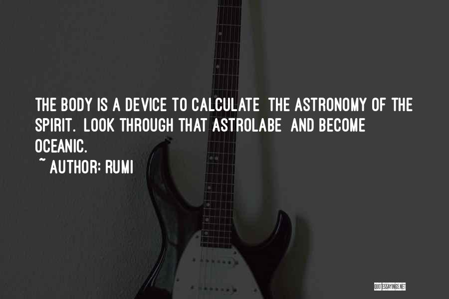 Astrolabe Quotes By Rumi