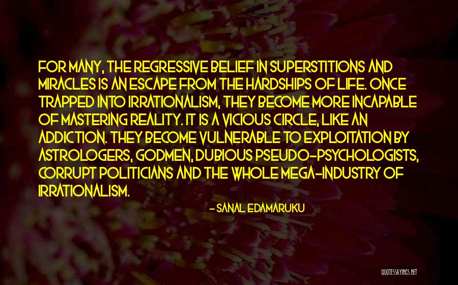 Astrologers Quotes By Sanal Edamaruku Astrologers Quotes By Sanal Edamaruku