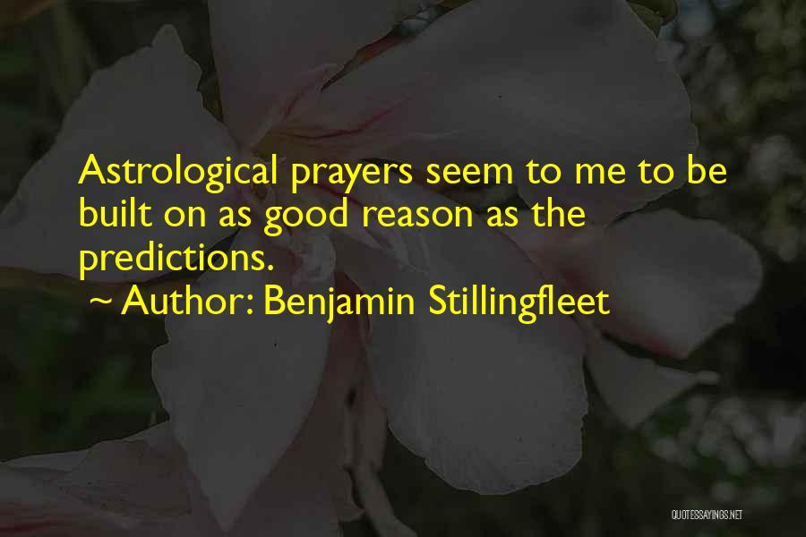 Astrological Quotes By Benjamin Stillingfleet