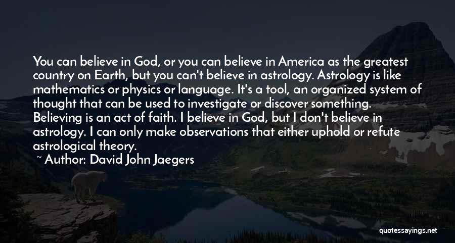 Astrological Quotes By David John Jaegers