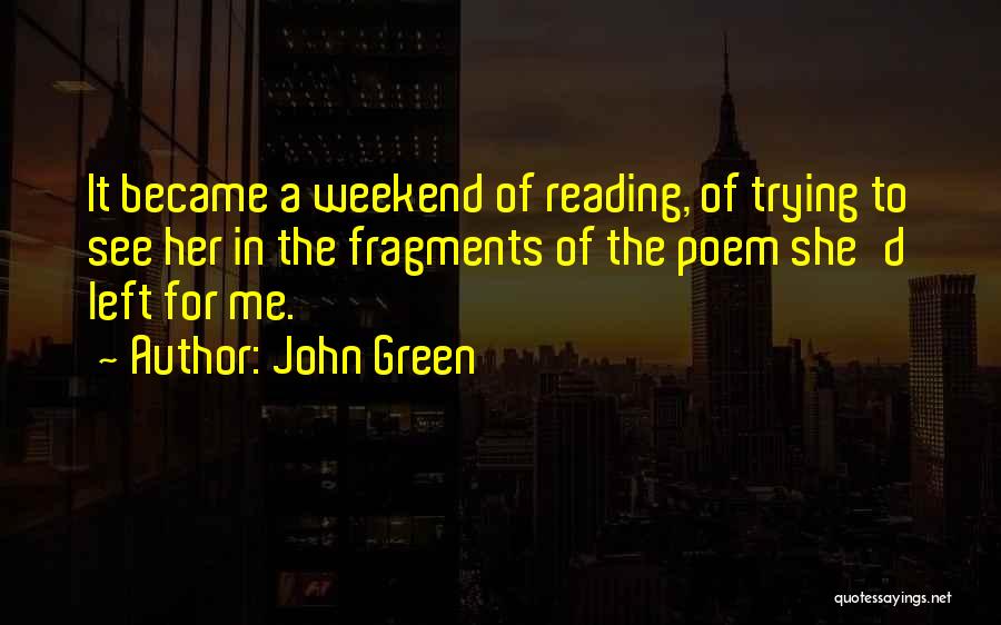 Astrological Quotes By John Green