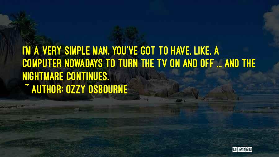 Astrological Quotes By Ozzy Osbourne