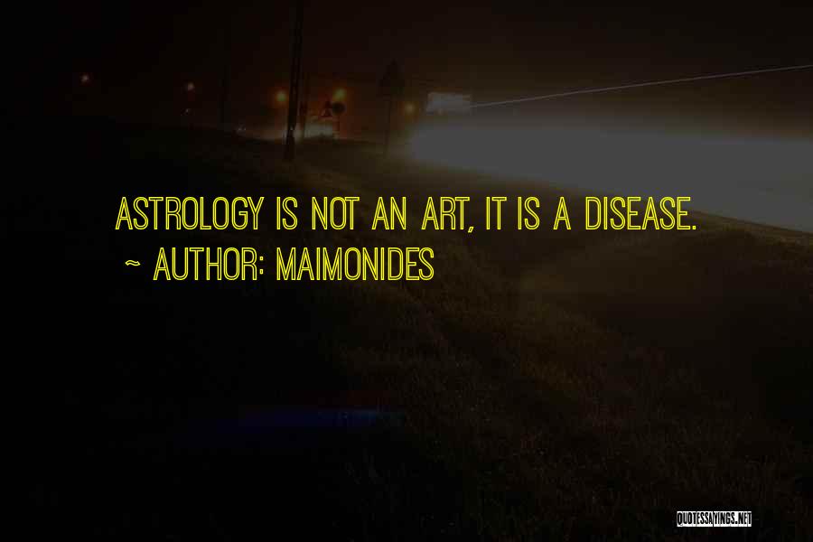 Astrology Funny Quotes By Maimonides