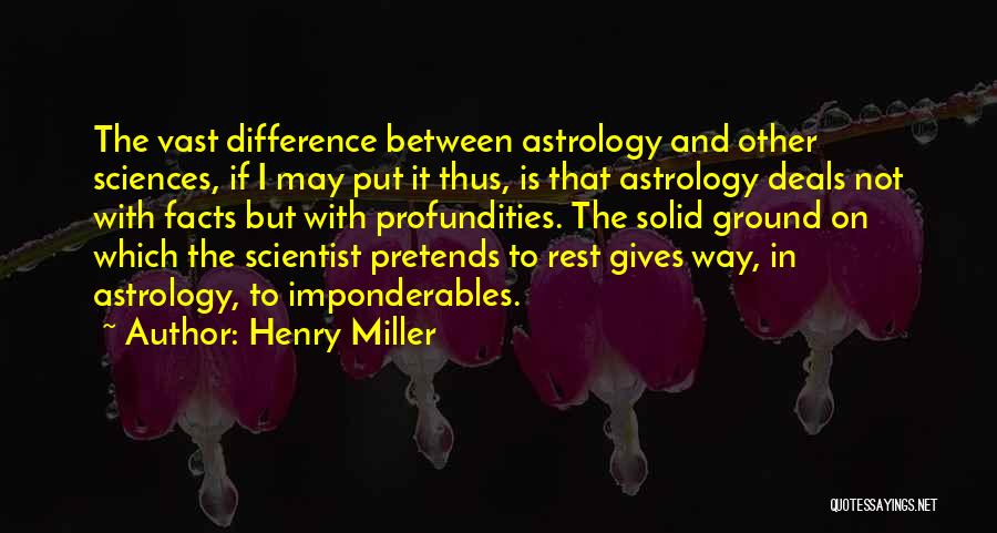 Astrology Quotes By Henry Miller