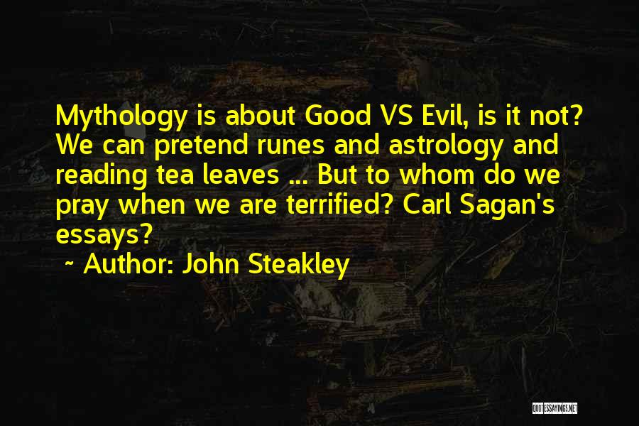 Astrology Quotes By John Steakley