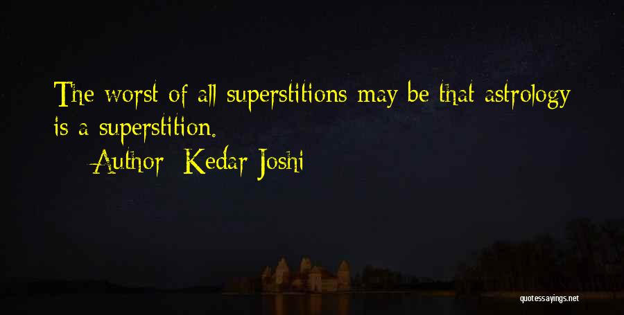 Astrology Quotes By Kedar Joshi