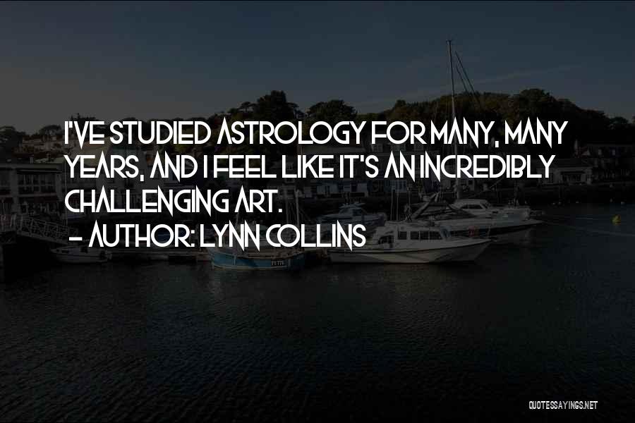 Astrology Quotes By Lynn Collins