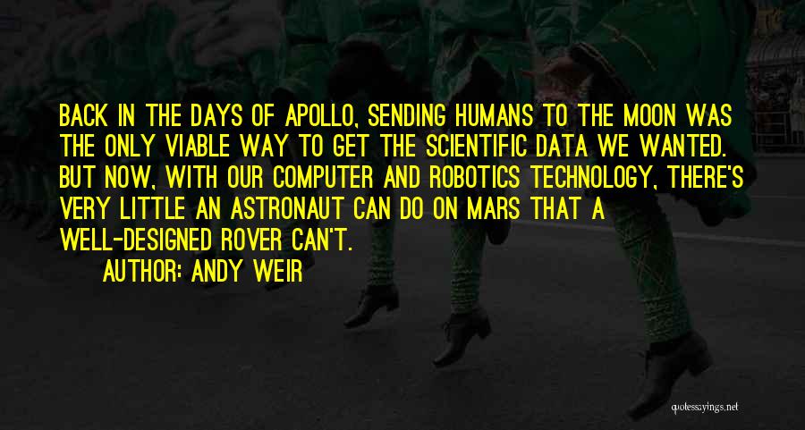 Astronaut Quotes By Andy Weir