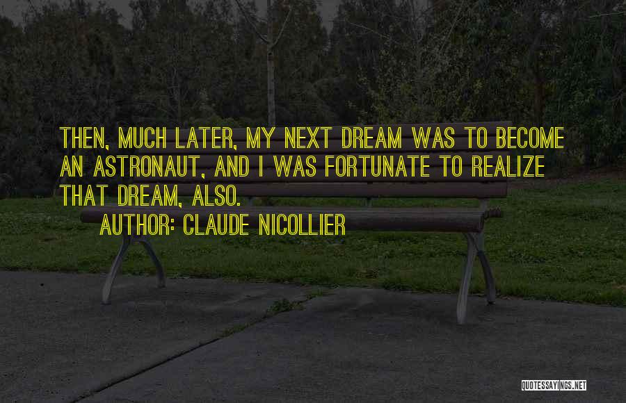 Astronaut Quotes By Claude Nicollier