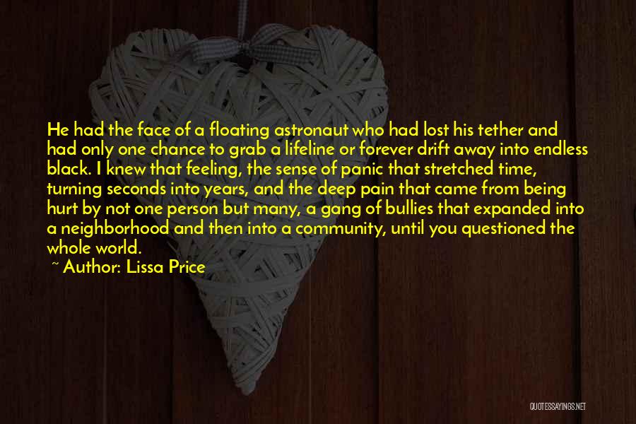 Astronaut Quotes By Lissa Price