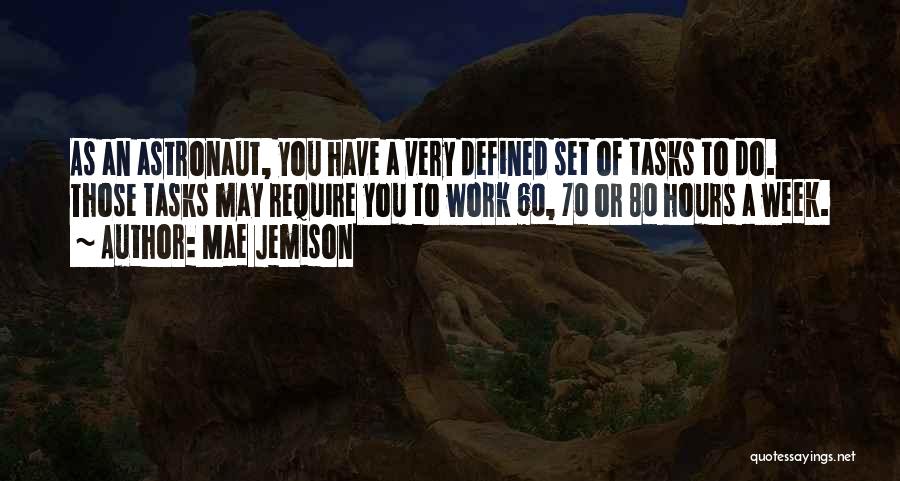 Astronaut Quotes By Mae Jemison