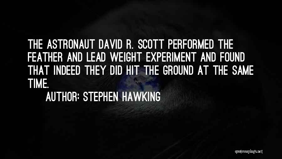 Astronaut Quotes By Stephen Hawking