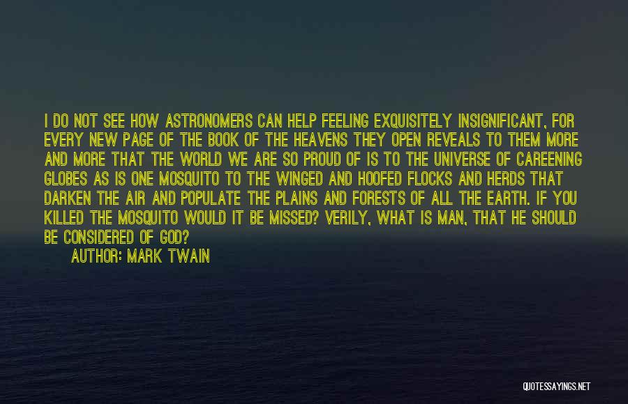 Astronomers Quotes By Mark Twain