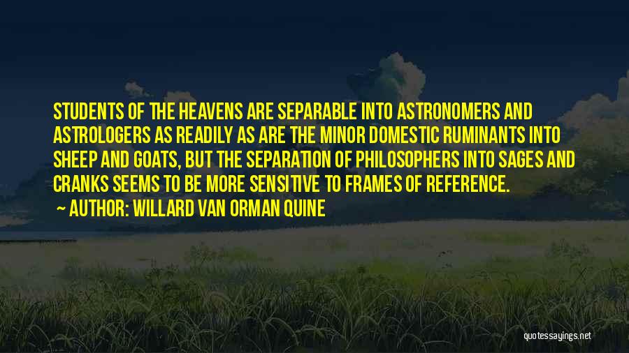 Astronomers Quotes By Willard Van Orman Quine