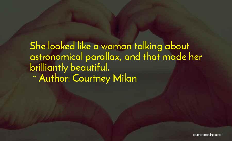 Astronomical Love Quotes By Courtney Milan