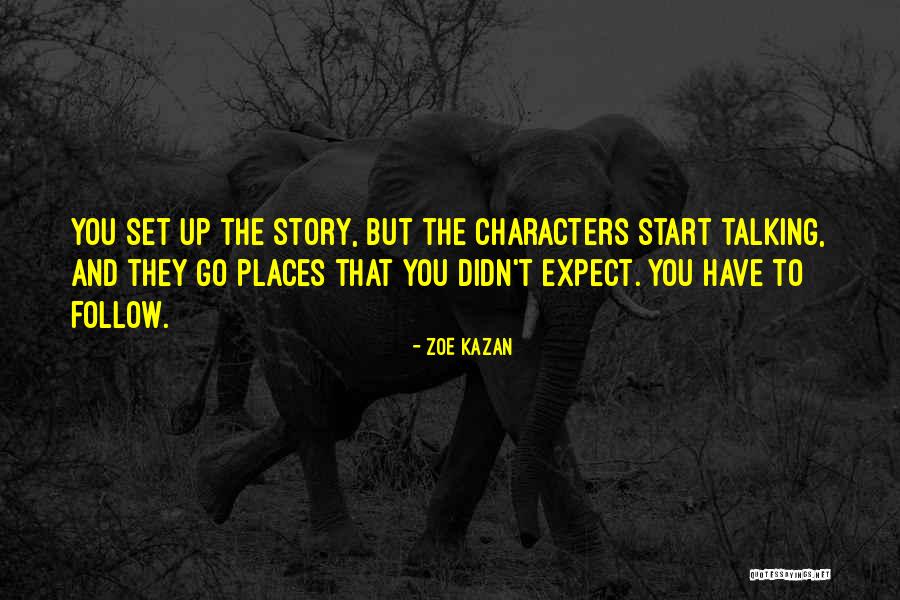 Astronomico Quotes By Zoe Kazan