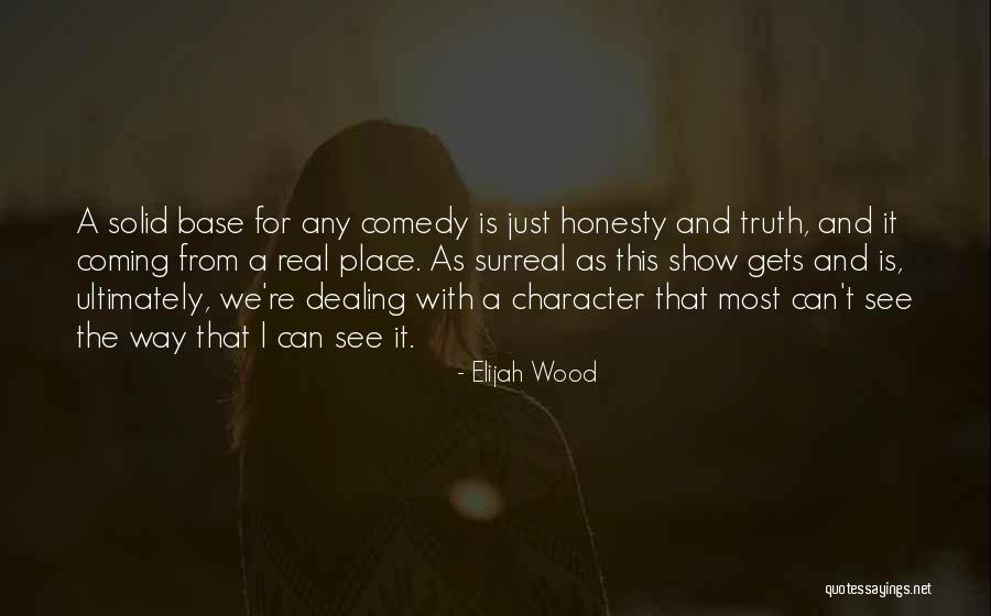 Astronomicos Quotes By Elijah Wood Astronomicos Quotes By Elijah Wood