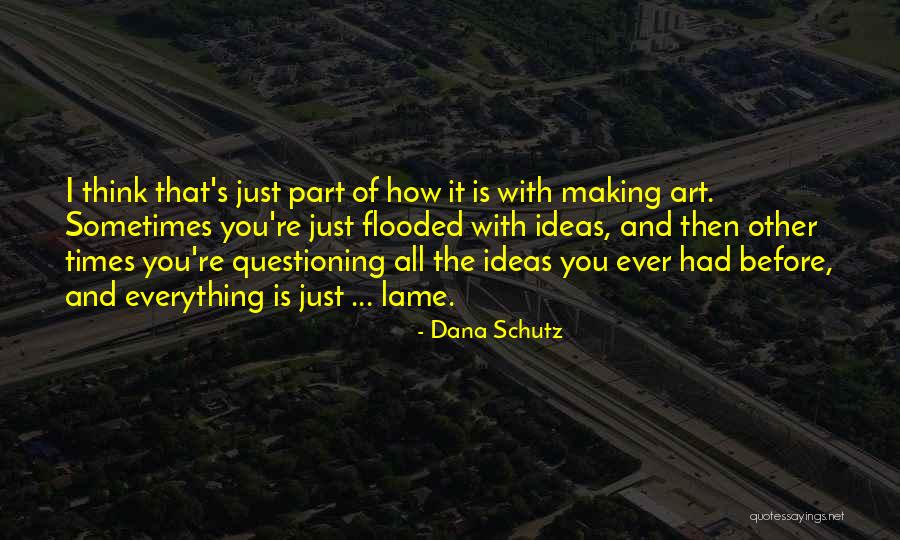 Astronomy Vs Gastronomy Quotes By Dana Schutz Astronomy Vs Gastronomy Quotes By Dana Schutz