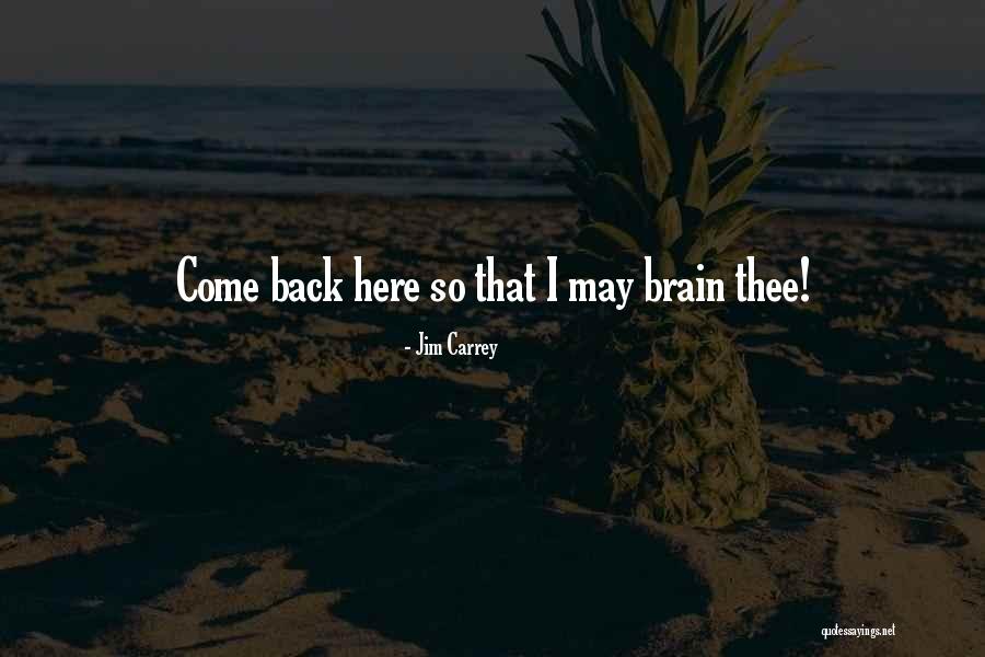 Astrorum Irae Quotes By Jim Carrey Astrorum Irae Quotes By Jim Carrey