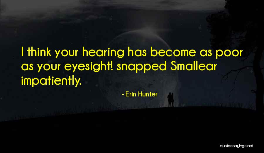 Astroturf Door Quotes By Erin Hunter Astroturf Door Quotes By Erin Hunter