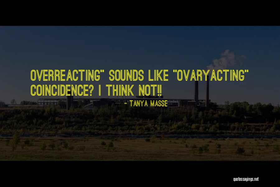 Astyages Cyrus Quotes By Tanya Masse