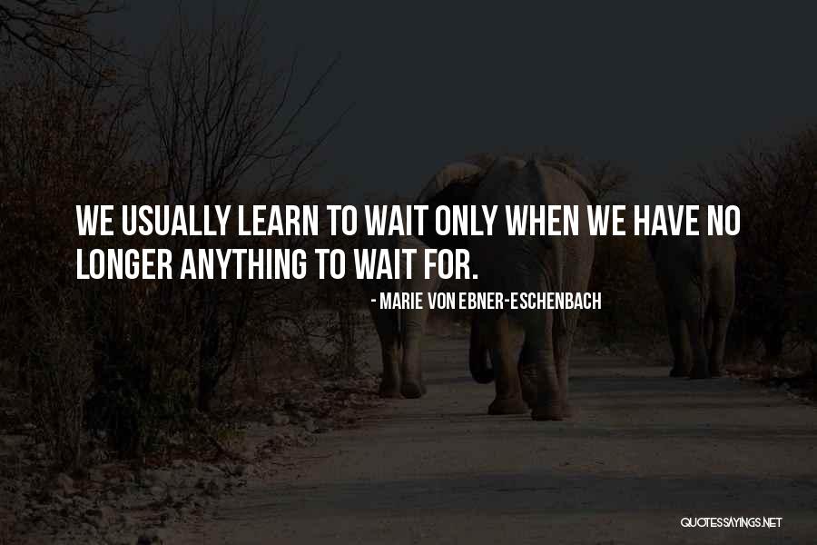 Asui My Hero Quotes By Marie Von Ebner-Eschenbach Asui My Hero Quotes By Marie Von Ebner-Eschenbach