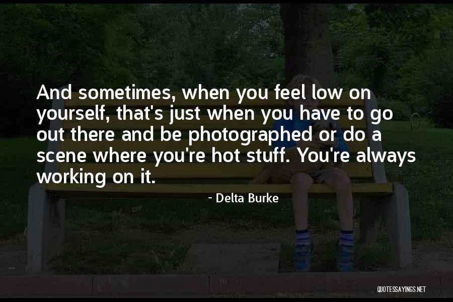 Asulini Quotes By Delta Burke Asulini Quotes By Delta Burke