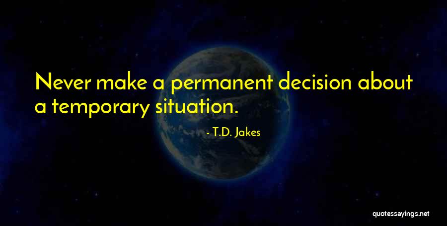 Asumati Quotes By T.D. Jakes